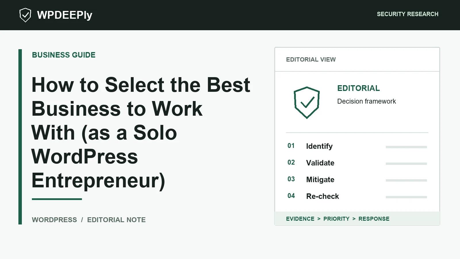 WPDeeply editorial analysis graphic for How to Select the Best Business to Work With (as a Solo WordPress Entrepreneur)