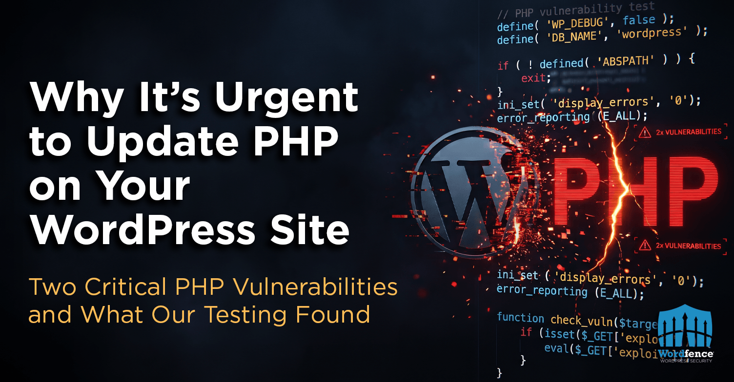 Critical PHP remote code execution vulnerabilities affecting WordPress servers